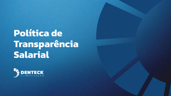 Relatório de Transparência e Igualdade Salarial de Mulheres e Homens | 2º Semestre